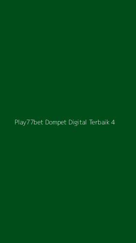 Tampilan Antarmuka Aplikasi Play77bet Dompet Digital Terbaik - 4