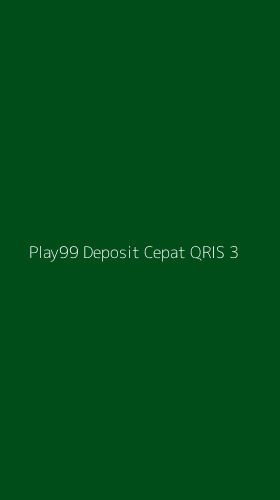 Tampilan Antarmuka Aplikasi Play99 Deposit Cepat Qris - 3