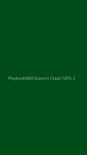 Tampilan Antarmuka Aplikasi Playbook888 Deposit Cepat Qris - 2