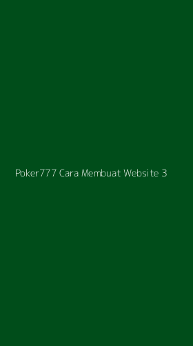 Tampilan Antarmuka Aplikasi Poker777 Cara Membuat Website - 3