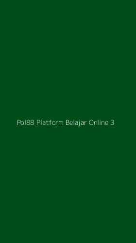 Tampilan Antarmuka Aplikasi Pol88 Platform Belajar Online - 3