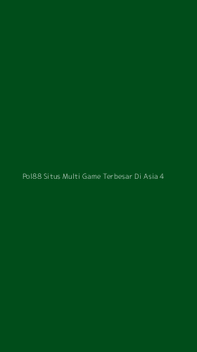 Tampilan Antarmuka Aplikasi Pol88 Situs Multi Game Terbesar Di Asia - 4