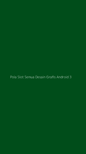Tampilan Antarmuka Aplikasi Pola Slot Semua Desain Grafis Android - 3