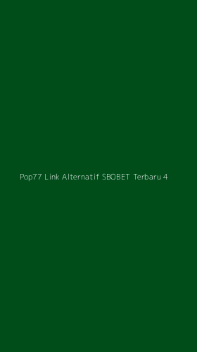 Tampilan Antarmuka Aplikasi Pop77 Link Alternatif Sbobet Terbaru - 4