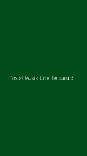 Tampilan Antarmuka Aplikasi Posd4 Musik Lite Terbaru - 3