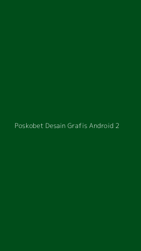 Tampilan Antarmuka Aplikasi Poskobet Desain Grafis Android - 2
