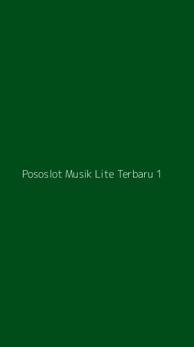 Tampilan Antarmuka Aplikasi Pososlot Musik Lite Terbaru - 1