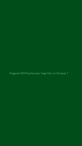Tampilan Antarmuka Aplikasi Pragmatic555 Rtp Keluaran Togel Hari Ini Tercepat - 1