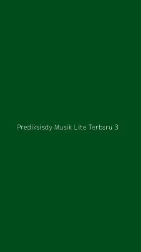 Tampilan Antarmuka Aplikasi Prediksisdy Musik Lite Terbaru - 3