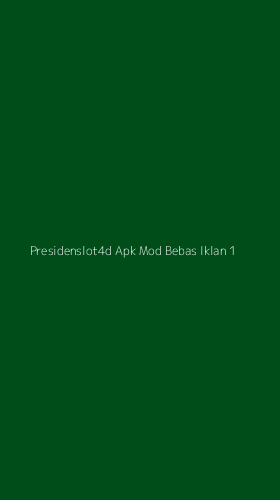 Tampilan Antarmuka Aplikasi Presidenslot4d Apk Mod Bebas Iklan - 1
