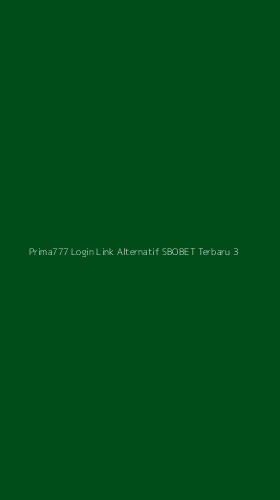 Tampilan Antarmuka Aplikasi Prima777 Login Link Alternatif Sbobet Terbaru - 3
