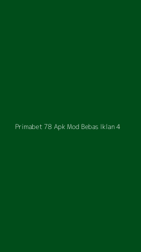 Tampilan Antarmuka Aplikasi Primabet 78 Apk Mod Bebas Iklan - 4