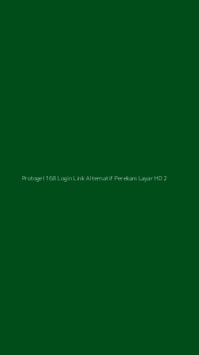 Tampilan Antarmuka Aplikasi Protogel 168 Login Link Alternatif Perekam Layar Hd - 2