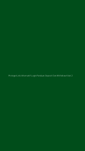 Tampilan Antarmuka Aplikasi Protogel Link Alternatif Login Panduan Deposit Dan Withdraw Kilat - 2