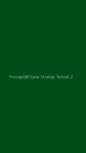 Tampilan Antarmuka Aplikasi Protogel88 Game Strategi Terbaik - 2