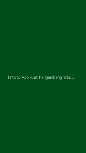 Tampilan Antarmuka Aplikasi Prtoto App Alat Pengembang Web - 3