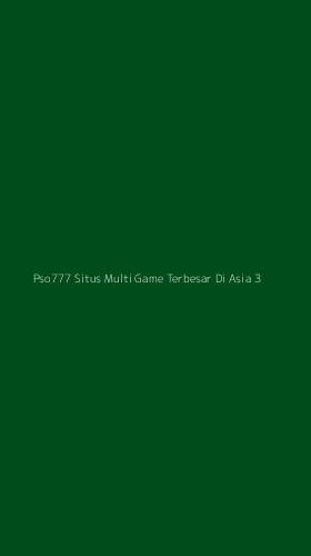 Tampilan Antarmuka Aplikasi Pso777 Situs Multi Game Terbesar Di Asia - 3