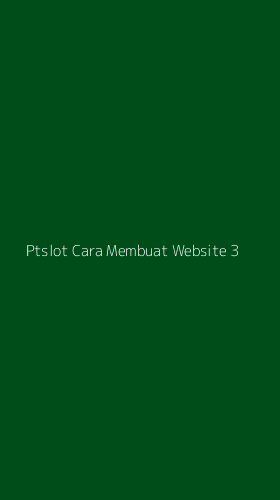 Tampilan Antarmuka Aplikasi Ptslot Cara Membuat Website - 3