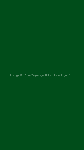 Tampilan Antarmuka Aplikasi Pubtogel Rtp Situs Terpercaya Pilihan Utama Player - 4