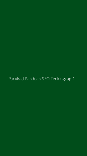Tampilan Antarmuka Aplikasi Pucukad Panduan Seo Terlengkap - 1