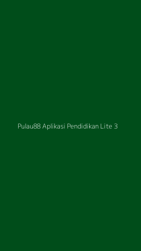 Tampilan Antarmuka Aplikasi Pulau88 Aplikasi Pendidikan Lite - 3
