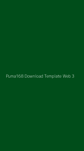 Tampilan Antarmuka Aplikasi Puma168 Download Template Web - 3