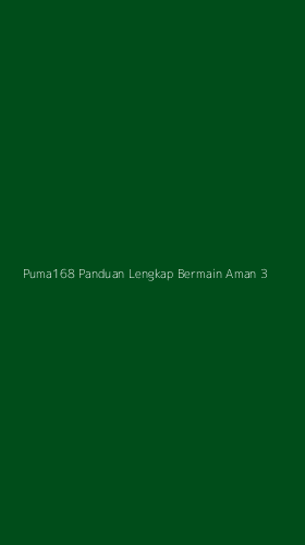 Tampilan Antarmuka Aplikasi Puma168 Panduan Lengkap Bermain Aman - 3
