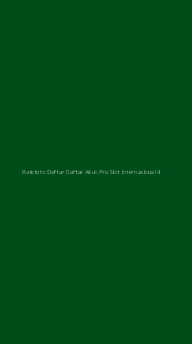 Tampilan Antarmuka Aplikasi Punktoto Daftar Daftar Akun Pro Slot Internasional - 4