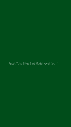 Tampilan Antarmuka Aplikasi Pusat Toto Situs Slot Modal Awal Kecil - 1