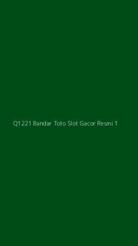 Tampilan Antarmuka Aplikasi Q1221 Bandar Toto Slot Gacor Resmi - 1