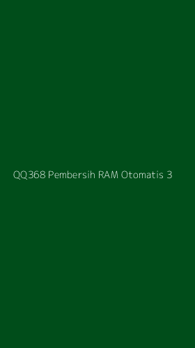 Tampilan Antarmuka Aplikasi Qq368 Pembersih Ram Otomatis - 3