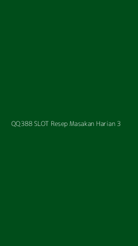 Tampilan Antarmuka Aplikasi Qq388 Slot Resep Masakan Harian - 3