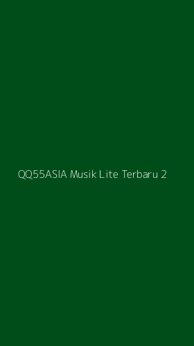 Tampilan Antarmuka Aplikasi Qq55asia Musik Lite Terbaru - 2