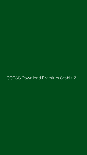 Tampilan Antarmuka Aplikasi Qq988 Download Premium Gratis - 2