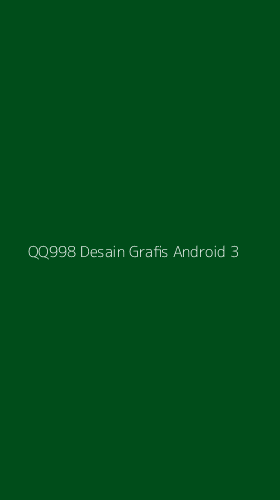 Tampilan Antarmuka Aplikasi Qq998 Desain Grafis Android - 3