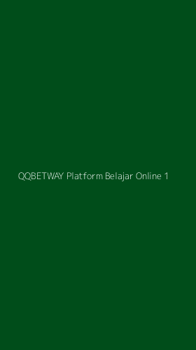 Tampilan Antarmuka Aplikasi Qqbetway Platform Belajar Online - 1