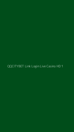 Tampilan Antarmuka Aplikasi Qqcitybet Link Login Live Casino Hd - 1