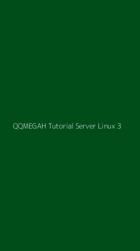Tampilan Antarmuka Aplikasi Qqmegah Tutorial Server Linux - 3