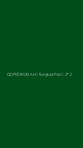 Tampilan Antarmuka Aplikasi Qqpremium Anti Rungkad Pasti Jp - 2