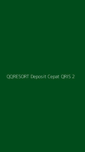 Tampilan Antarmuka Aplikasi Qqresort Deposit Cepat Qris - 2