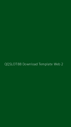 Tampilan Antarmuka Aplikasi Qqslot88 Download Template Web - 2