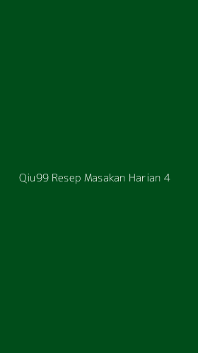 Tampilan Antarmuka Aplikasi Qiu99 Resep Masakan Harian - 4
