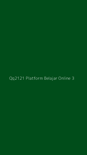 Tampilan Antarmuka Aplikasi Qq2121 Platform Belajar Online - 3