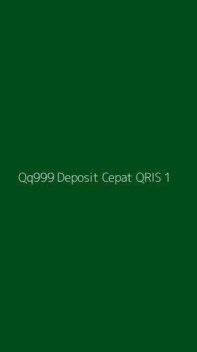 Tampilan Antarmuka Aplikasi Qq999 Deposit Cepat Qris - 1