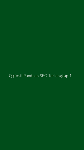 Tampilan Antarmuka Aplikasi Qqfosil Panduan Seo Terlengkap - 1