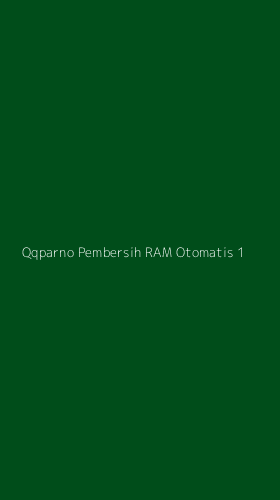 Tampilan Antarmuka Aplikasi Qqparno Pembersih Ram Otomatis - 1