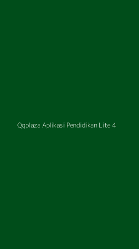 Tampilan Antarmuka Aplikasi Qqplaza Aplikasi Pendidikan Lite - 4