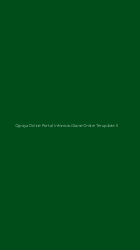 Tampilan Antarmuka Aplikasi Qqraya Online Portal Informasi Game Online Terupdate - 3