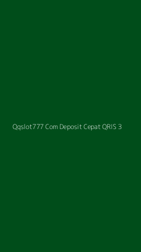 Tampilan Antarmuka Aplikasi Qqslot777 Com Deposit Cepat Qris - 3