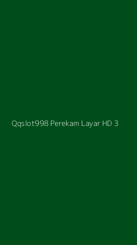 Tampilan Antarmuka Aplikasi Qqslot998 Perekam Layar Hd - 3